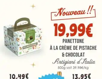 Naturalia ARTIGIANI D'ITALIA Panettone à la crème de pistache & chocolat offre