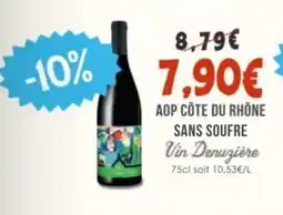 Naturalia VIN DENUZIÈRE Aop côte du rhône sans soufre offre