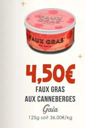 Naturalia GAIA Faux gras aux canneberges offre