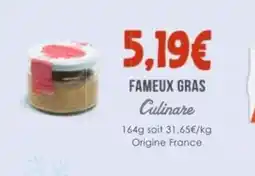 Naturalia CULINARE Fameaux gras offre