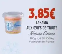 Naturalia NATURE OCÉANE Tarama aux œufs de truite offre