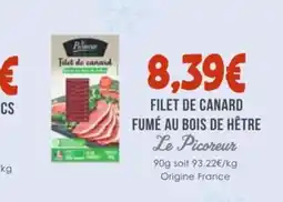 Naturalia LE PICOREUR Filet de canard fumé au bois de hêtre offre