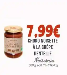 Naturalia NOISERAIE Choko noisette à la crêpe dentelle offre