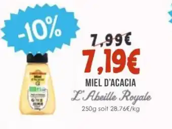 L'ABEILLE ROYALE Miel d'acacia