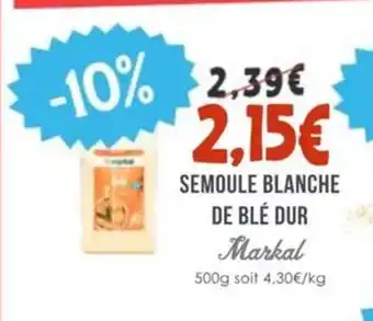 Naturalia MARKAL Semoule blanche de blé dur offre