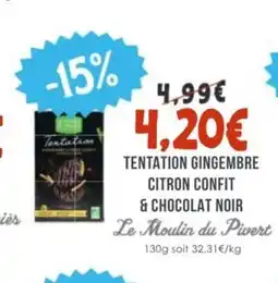 Naturalia LE MOULIN DU PIVERT Tentation gingembre citron confit & chocolat noir offre