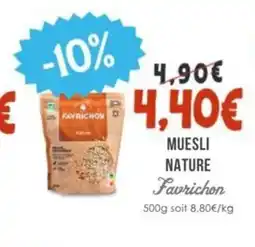 Naturalia FAVRICHON Muesli nature offre