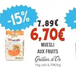 Naturalia GRILLON D'OR Muesli aux fruits offre