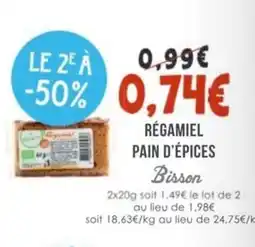 Naturalia BISSON Régamiel pain d'épices offre