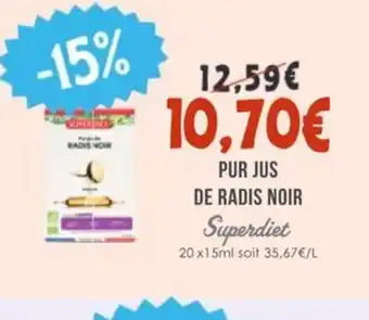 Naturalia SUPERDIET Pur jus de radis noir offre