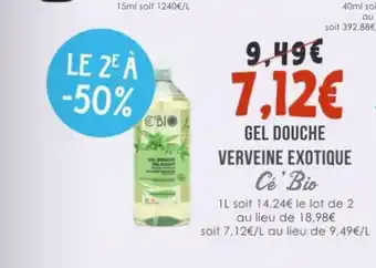 Naturalia CÉ BIO Gel douche verveine exotique offre