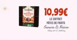 Naturalia SAVEURS & NATURE Le coffret pâtes de fruits offre