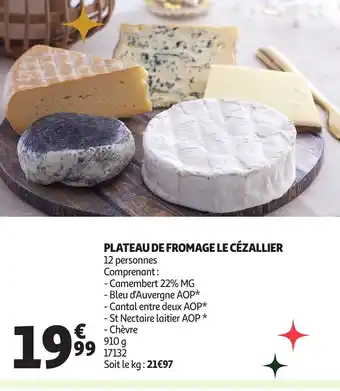 Auchan Plateau de fromage le cézallier offre