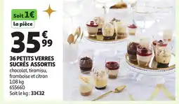 Auchan 36 petits verres sucrés assortis offre