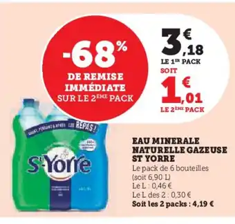 Super U ST YORRE Eau minerale naturelle gazeuse offre