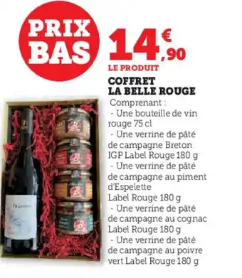 Super U Coffret la belle rouge offre