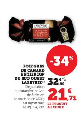 Super U LABEYRIE Foie gras de canard entier igp du sud ouest offre