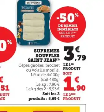 Super U SAINT JEAN Supremes souffles offre