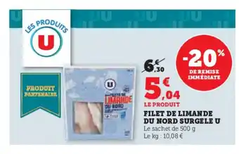 Super U Filet de limande du nord surgele u offre