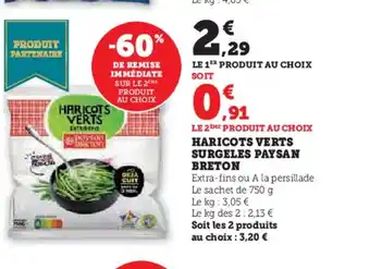 Super U PAYSAN BRETON Haricots verts surgeles offre