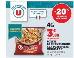 Super U Poelee de champignons a la forestiere surgelee u offre