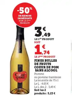 Super U Fines bulles de fruits coeur de pom sans alcool offre