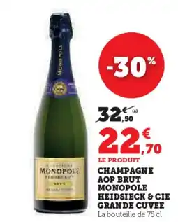 Super U Champagne aop brut monopole heidsieck & cie grande cuvee offre