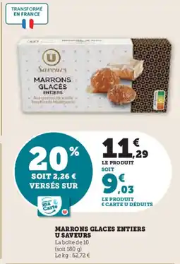 Super U Marrons glaces entiers u saveurs offre