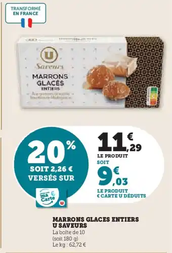 Super U Marrons glaces entiers u saveurs offre
