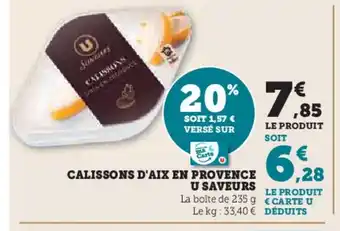 Super U Calissons d'aix en provence u saveurs offre