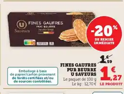Super U Fines gaufres pur beurre u saveurs offre