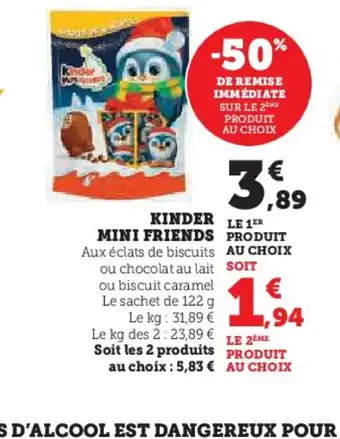 Super U KINDER Mini friends offre