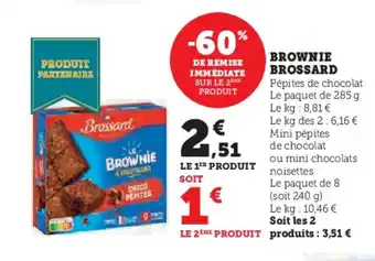 Super U BROSSARD Brownie offre