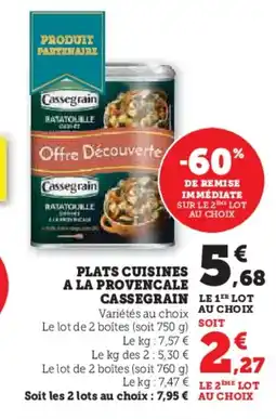 Super U CASSEGRAIN Plats cuisines a la provencale offre