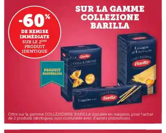 Super U BARILLA Sur la gamme collezione offre