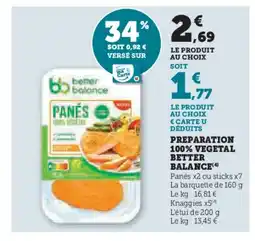 Super U BETTER BALANCE Preparation 100% vegetal offre