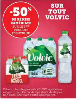 Super U VOLVIC Sur tout offre