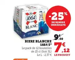 Super U 1664 Biere blanche offre