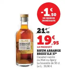 Super U BREIZ'ILE 37° Rhum arrange offre