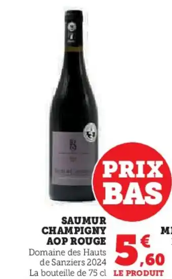 Super U Saumur champigny aop rouge offre