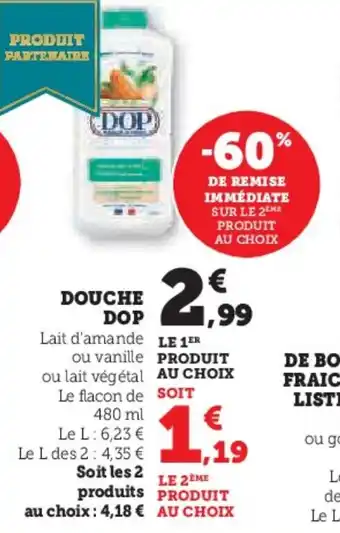 Super U DOP Douche offre