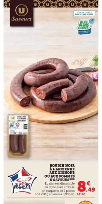 Super U Boudin noir à l'ancienne aux oignons ou aux pommes u saveurs offre