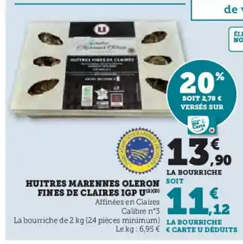 Super U Huitres marennes oleron fines de claire igp u offre
