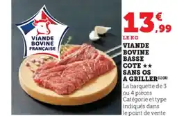 Super U Viande bovine basse cote sans os a griller offre