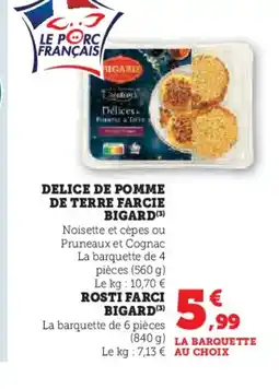 Super U BIGARD Delice de pomme de terre farcie offre