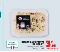 Super U Risotto aux fruits de mer u offre