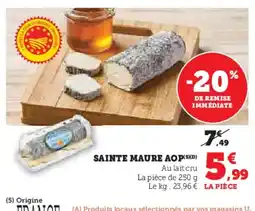 Super U Sainte maure aop offre