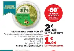 Super U PERE OLIVE Tartinable offre