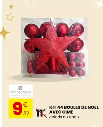 Stokomani ATMOSPHERA Kit 44 boules de noël avec cime offre