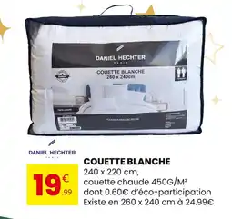 Stokomani DANIEL HECHTER Couette blanche offre